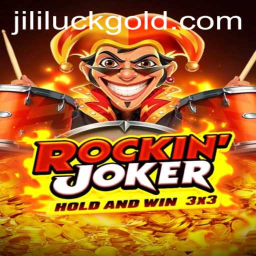 Exploring the Exciting World of RockinJoker: A JiliLuck Adventure